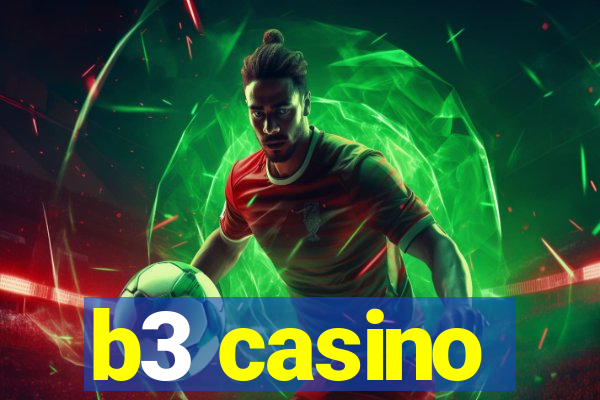 b3 casino